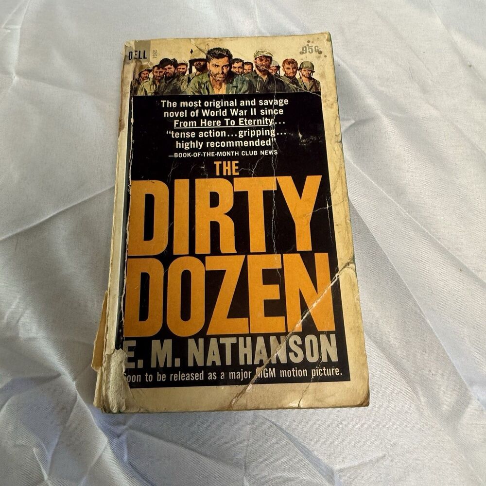 The Dirty Dozen by E.M. Nathanson 1966 5th printing Dell paperback